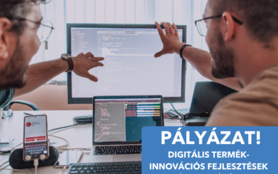 Pályázat középvállalkozások digitális termék-innovációs fejlesztések támogatására